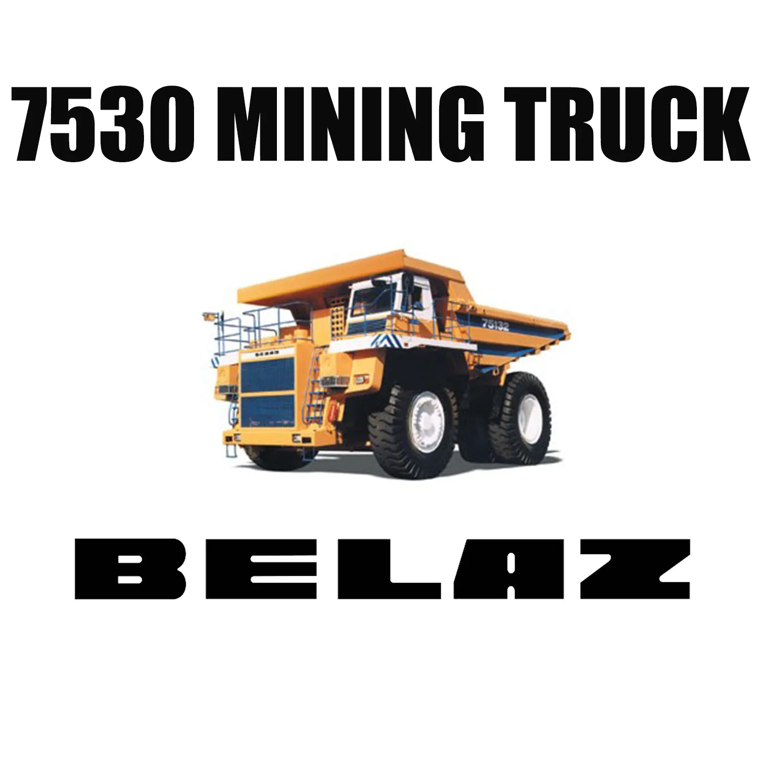 Caminhões de transporte de mineração BELAZ 7530 equipados com pneus radiais fora de estrada 46/90R57